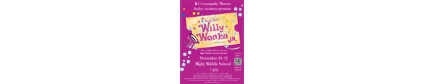 R3 Middle School Production of Willy Wonka Jr